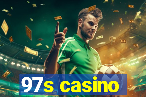 97s casino